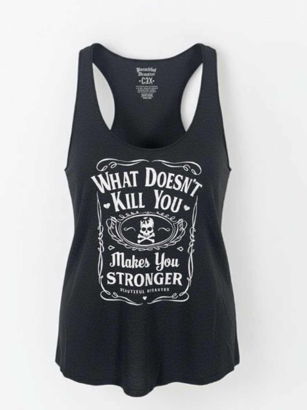 Beautiful Disaster Women’s Black Graphic Tank Top - What Doesn’t Kill You